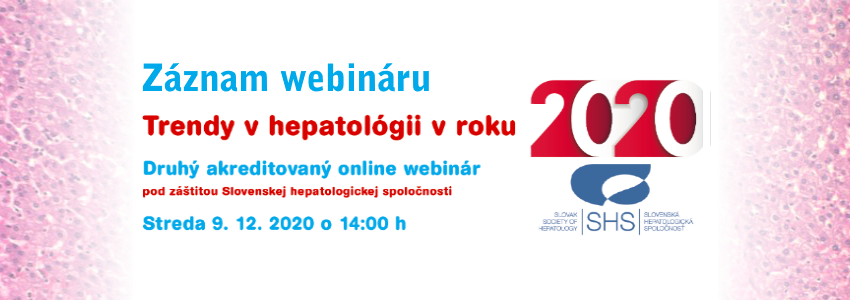 Webinár#2: Trendy v hepatológii v roku 2020